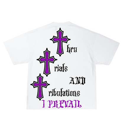 Trials and Tribulations Tee