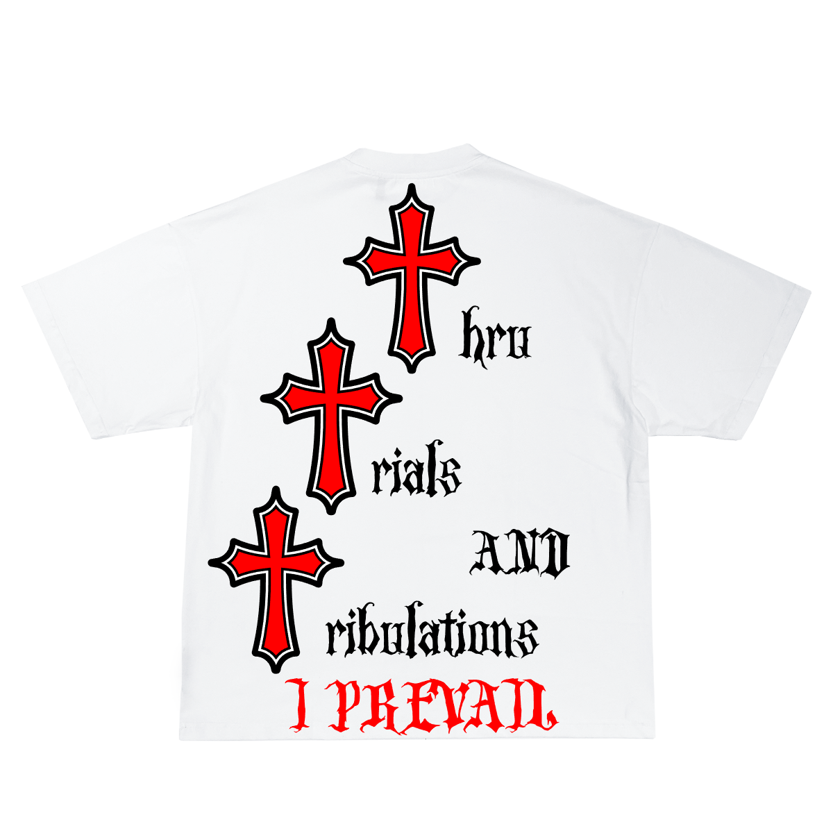 Trials and Tribulations Tee