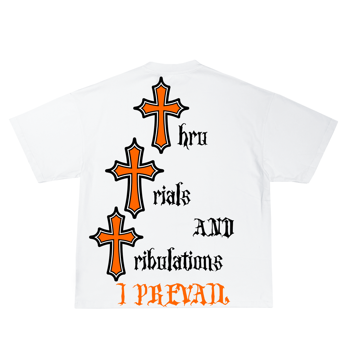 Trials and Tribulations Tee